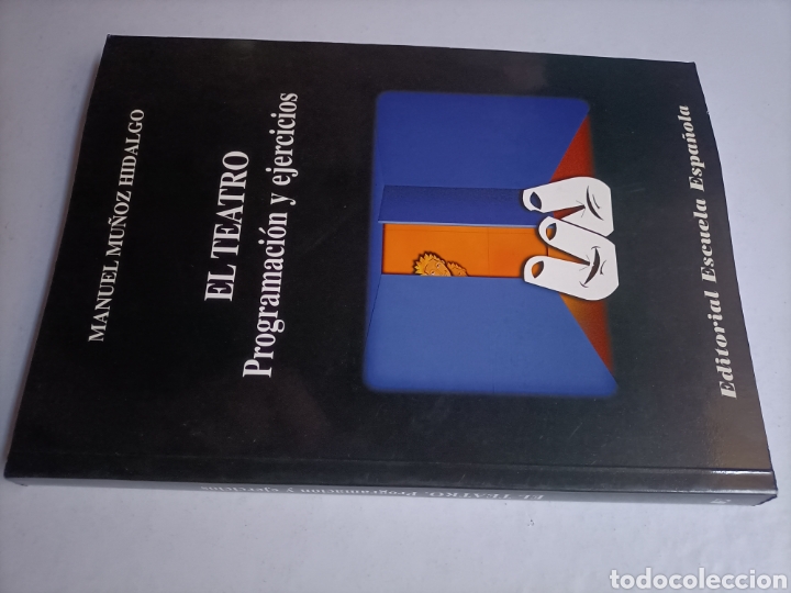 Libros de segunda mano: El teatro. Programaci&oacute;n y ejercicios Manuel Mu&ntilde;oz Hidalgo . editorial escuela espa&ntilde;ola . - Foto 1