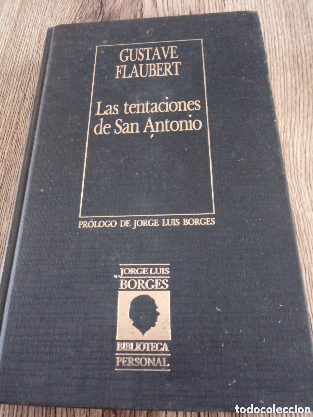 Second hand books: Las tentaciones de San Antonio de Gustave Flaubert