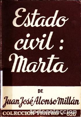 Second hand books: ESTADO CIVIL: MARTA. ALONSO MILLAN, JUAN JOSE CET-1632