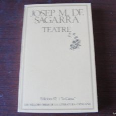 Libros de segunda mano: JOSEP Mª DE SAGARRA / TEATRE - MOLC 16 - DE LLIBRERIA SENSE US - GLORIA - MARINA - FORTUNA. Lote 372459699