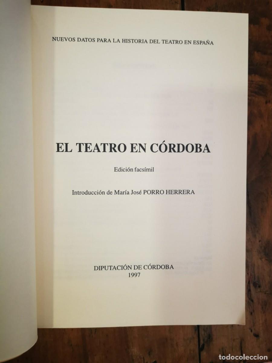 Libros de segunda mano: RAMIREZ DE ARELLANO, Rafael. El teatro en C&oacute;rdoba - Foto 2