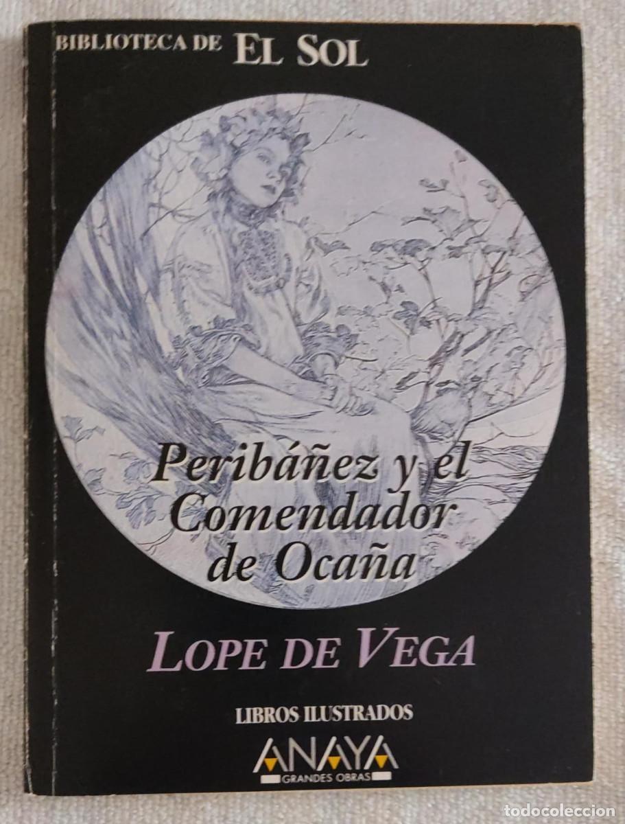 Libros de segunda mano: PERIBA&Ntilde;EZ Y EL COMENDADOR DE OCA&Ntilde;A. - Foto 1