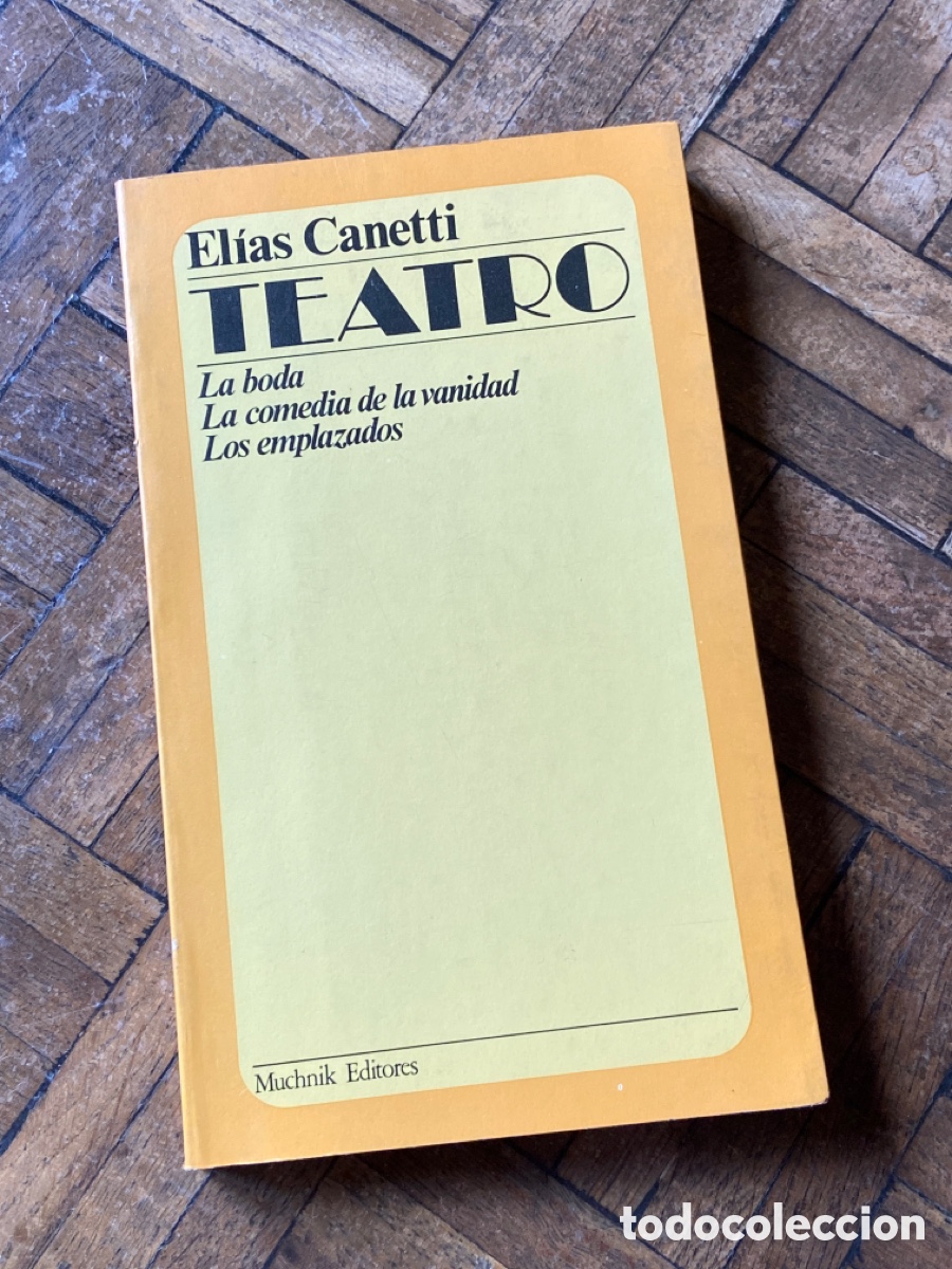 Libros de segunda mano: Teatro - Elias Canetti - Muchnik (1982) - Foto 1