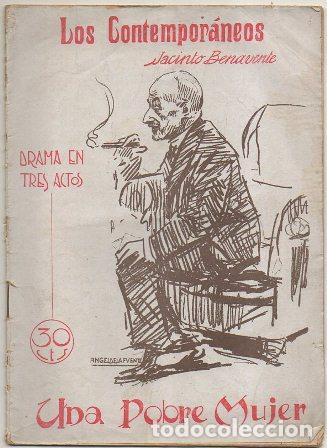 Libros de segunda mano: BENAVENTE, JACINTO. UNA POBRE MUJER. REVISTA LOS CONTEMPORANEOS. N&ordm; 883 A-NOVCONT-098