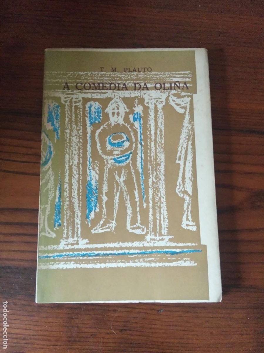 Libros de segunda mano: A COMEDIA DA OLI&Ntilde;A.- T. M. PLAUTO. - Foto 1