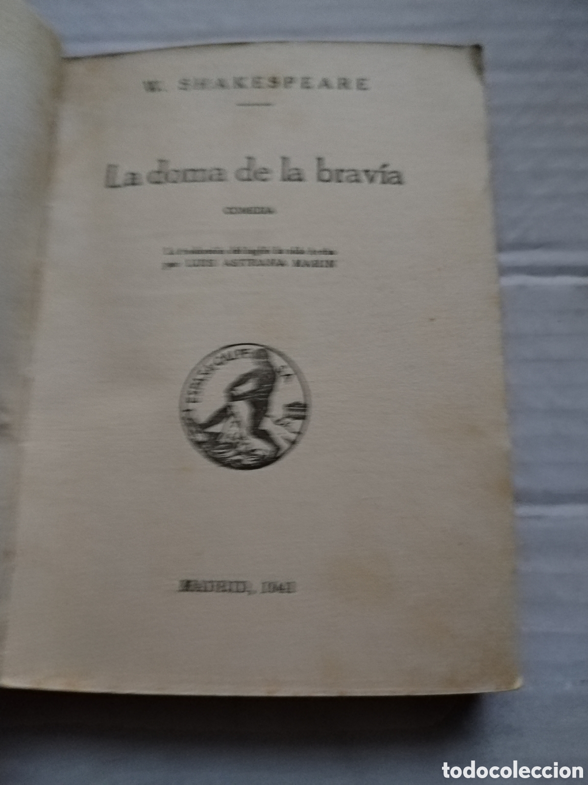 Libros de segunda mano: LA DOMA DE LA BRAVIA 1945/WILLIAM SHAKESPEARE - Foto 2