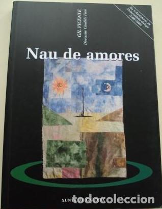 Libros de segunda mano: Nau de amores - Gil Vicente - Foto 1