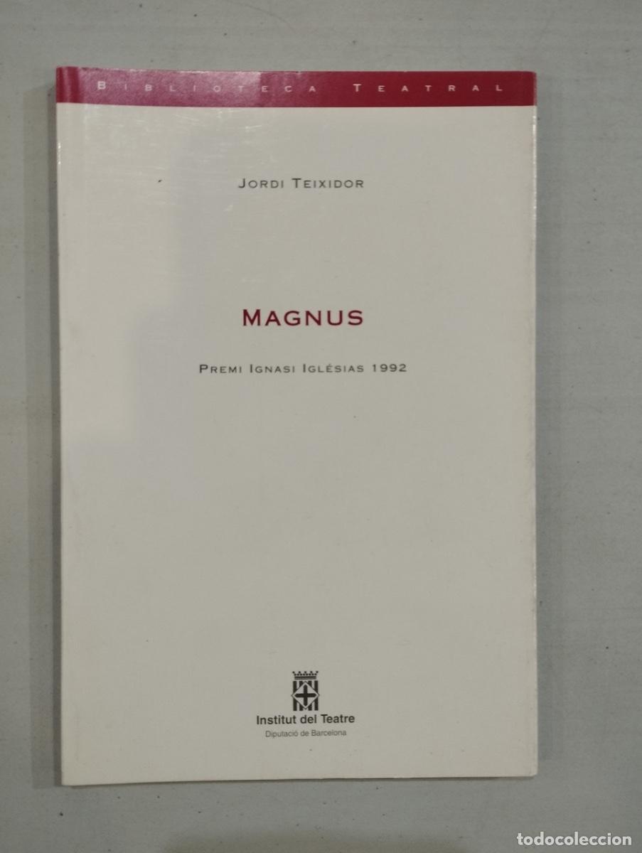 Libros de segunda mano: Jordi Teixidor - Magnus - Foto 1