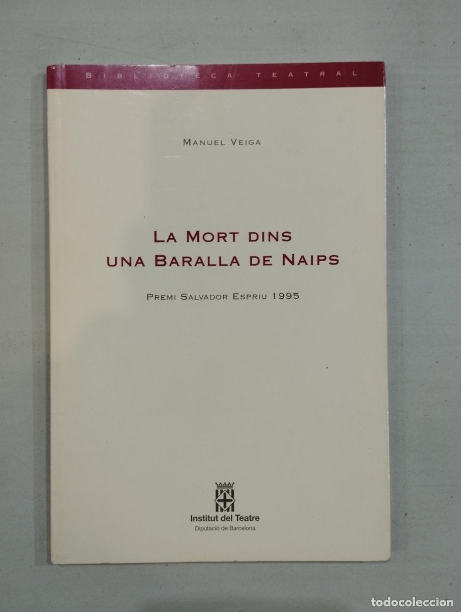 Libros de segunda mano: Manuel Veiga - La mort dins una baralla de naips - Foto 1