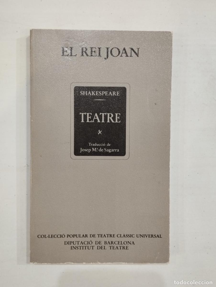 Libros de segunda mano: Shakespeare - El rei Joan - Foto 1