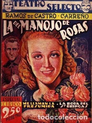 Gebrauchte B&uuml;cher: LA DEL MANOJO DE ROSAS. ME LLAMAN LA PRESUMIDA. LA BODA DEL SR BRINGAS. ESP. LIRICO 5 A-TEASELIR-009