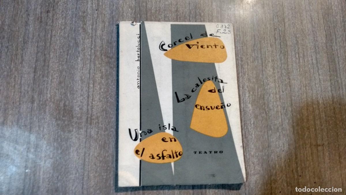 Libros de segunda mano: ANTONIO BERTOLUCCI - TEATRO - Foto 1