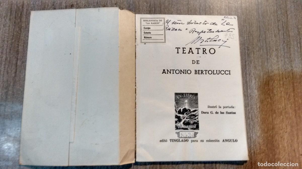 Libros de segunda mano: ANTONIO BERTOLUCCI - TEATRO - Foto 2