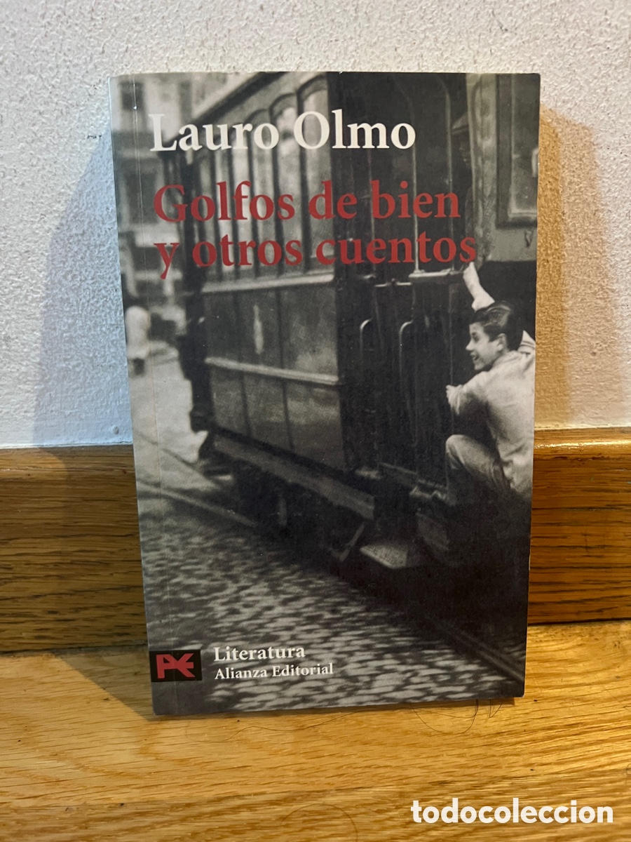 Gebrauchte B&uuml;cher: Lauro Olmo Golfos de bien y otros cuentos
