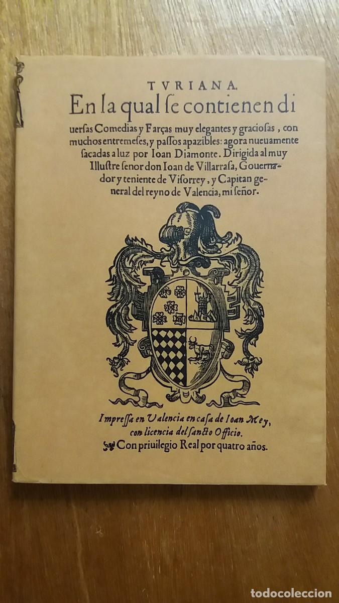 Libros de segunda mano: TURIANA, COLECCION DE COMEDIAS Y FARSAS, JUAN DE TIMONEDA, FACSIMIL DE 1565, PARIS VALENCIA, 1979