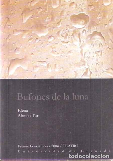Livros em segunda m&atilde;o: Bufones dela luna - Alonso Tur, Elena