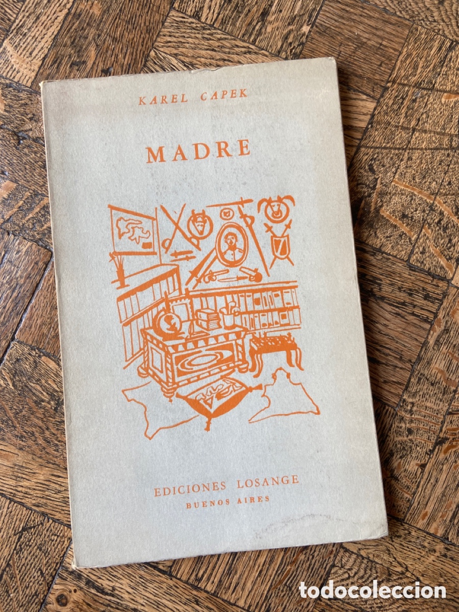 Libros de segunda mano: Madre - Karel Capek - Ediciones Losange (1957) - Foto 1