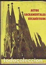 Livres d'occasion: autos sacramentales eucar&iacute;sticos sel Alejandro Sanvisens