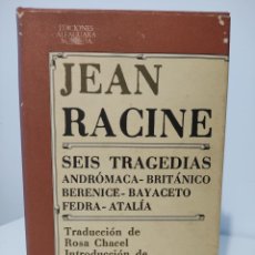 Libros de segunda mano: SEIS TRAGEDIAS/ JEAN RACINE/ ALFAGUARA, 1983. Lote 393571044