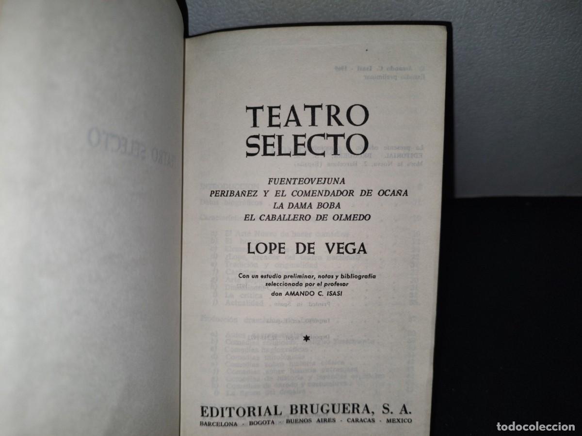 Libros de segunda mano: 210- TEATRO SELECTO - LOPE DE VEGA - Foto 3