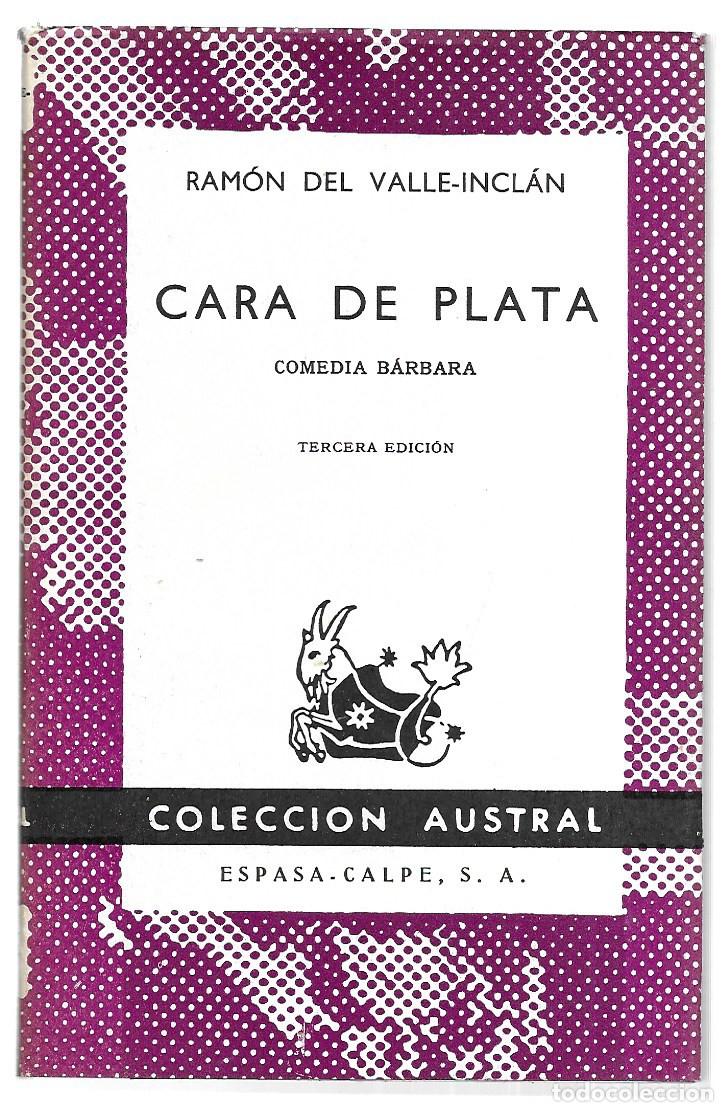 Libros de segunda mano: Ram&oacute;n del Valle-Incl&aacute;n . Cara de plata - Foto 1