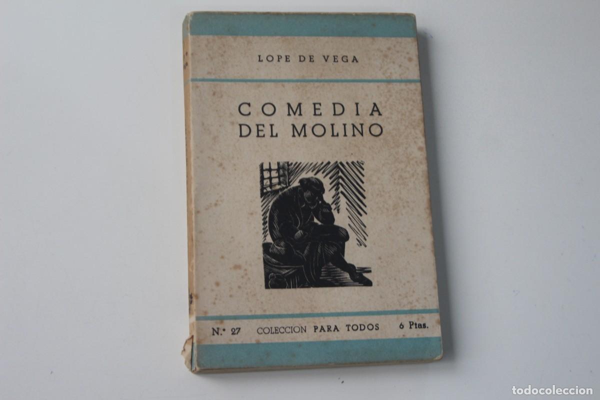 Libros de segunda mano: COMEDIA DEL MOLINO LOPE DE VEGA - Foto 1