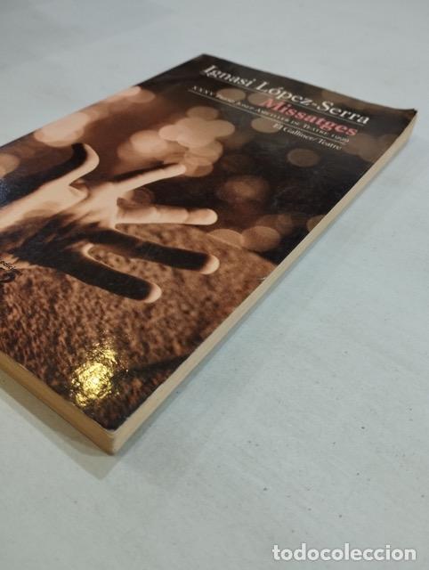 Libros de segunda mano: Ignasi L&oacute;pez-Serra - Missatges - Foto 2