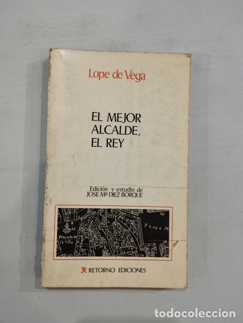 Libros de segunda mano: Lope de Vega - El mejor alcalde, el rey - Foto 1