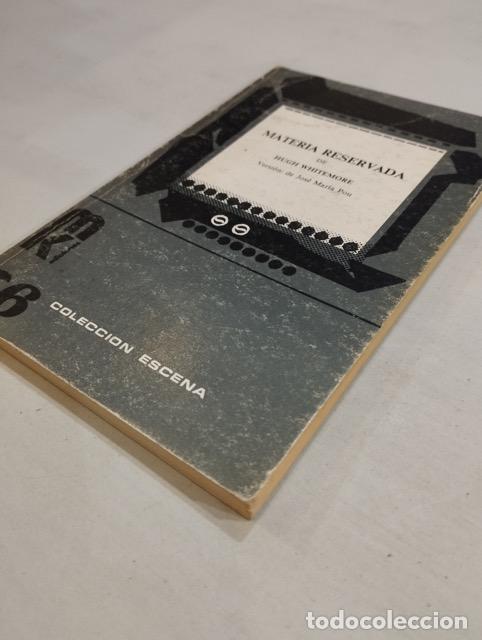 Libros de segunda mano: Hugh Whitemore - Materia reservada - Foto 2