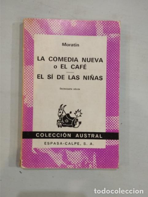 Libros de segunda mano: Morat&iacute;n - La comedia nueva o El caf&eacute; / El s&iacute; de las ni&ntilde;as - Foto 1