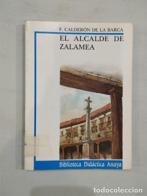 Libros de segunda mano: Pedro Calder&oacute;n de la Barca - El alcalde de Zalamea - Foto 1