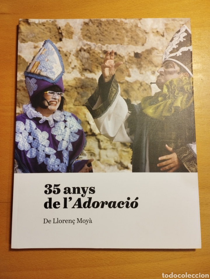 Libros de segunda mano: 35 ANYS DE LADORACI&Oacute; (LLOREN&Ccedil; MOY&Agrave;) - Foto 1