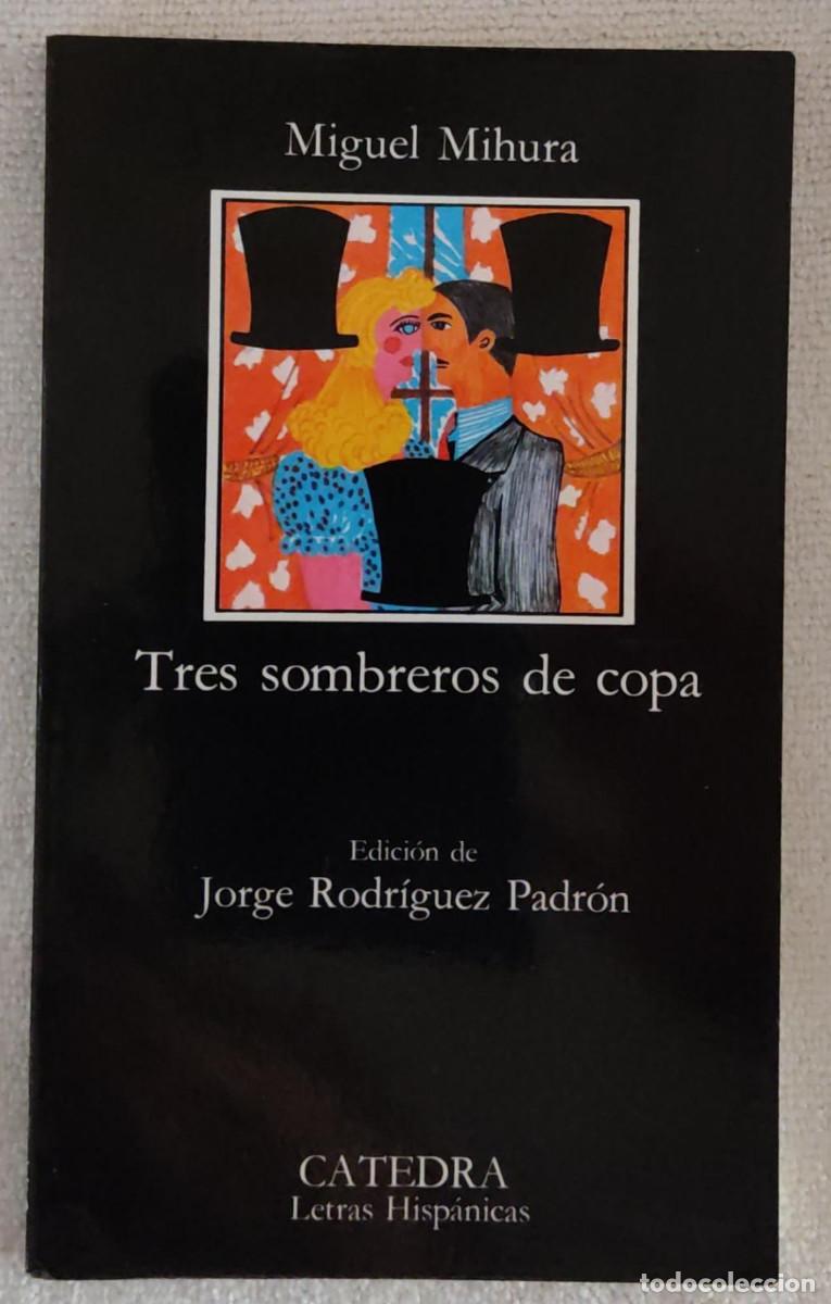 Libros de segunda mano: TRES SOMBREROS DE COPA. - Foto 1