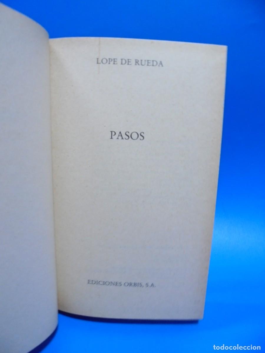 Libros de segunda mano: PASOS. LOPE DE RUEDA. EDICIONES ORBIS. 1983. PAGS : 199. - Foto 2