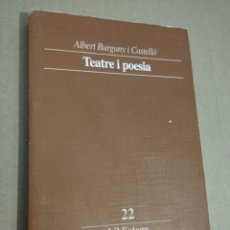 Libros de segunda mano: TEATRE I POESIA (ALBERT BURGUNY I CASTELLÓ). Lote 401930039