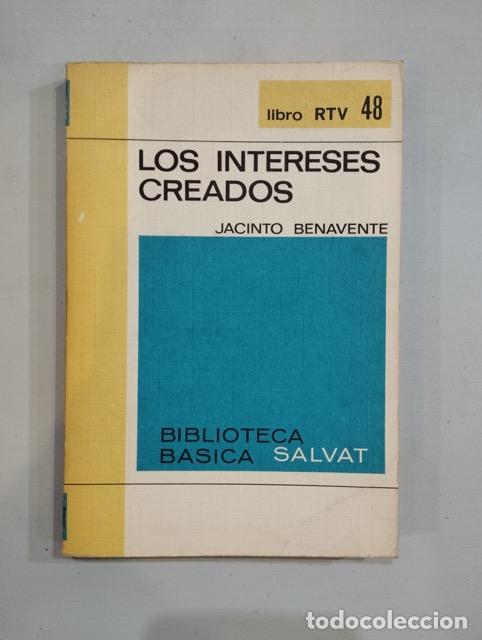 Libros de segunda mano: Jacinto Benavente - Los intereses creados - Foto 1