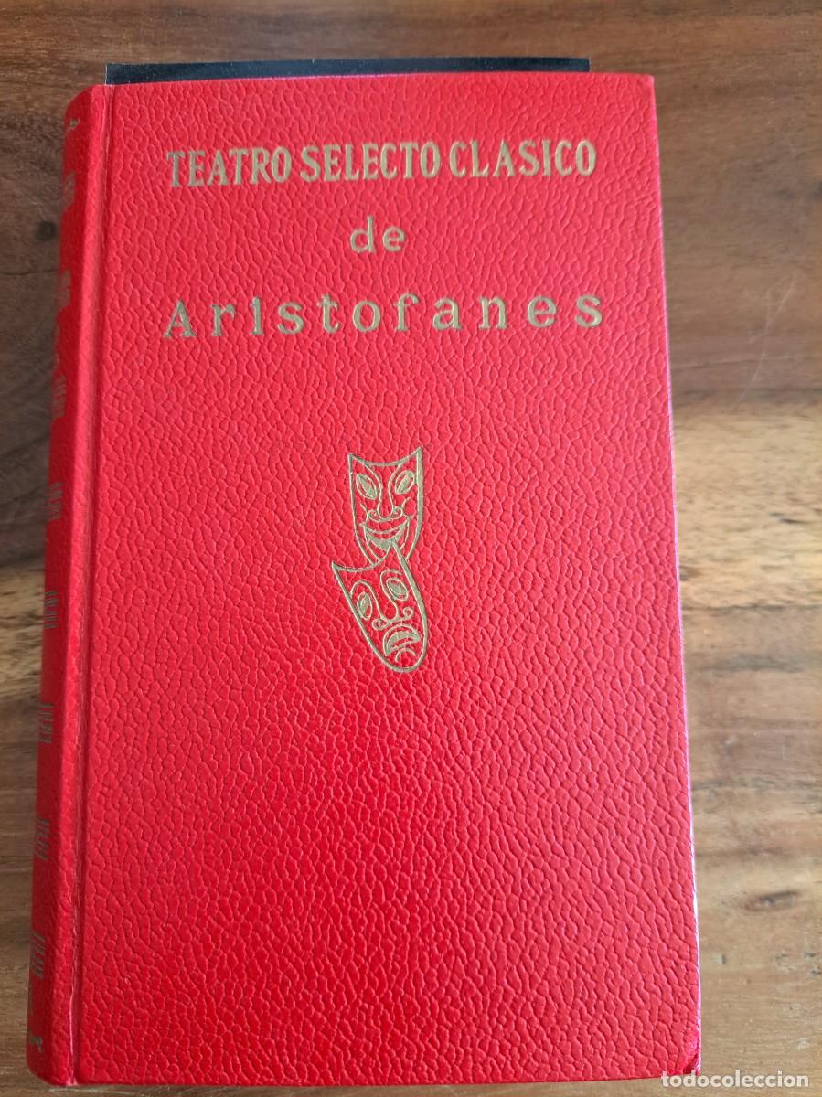 Libros de segunda mano: Arist&oacute;fanes. Teatro selecto. Esceller - Foto 1