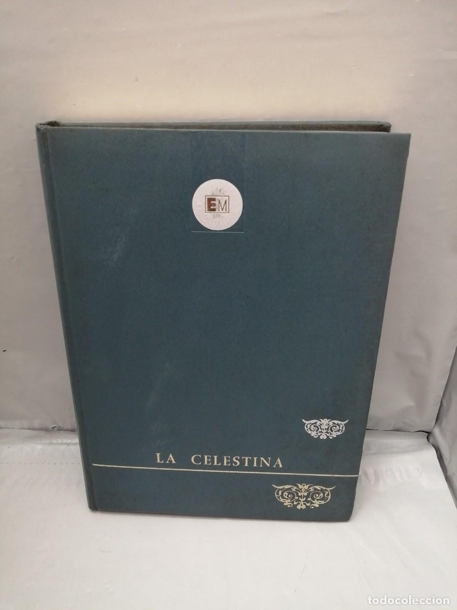 Libros de segunda mano: La Celestina: Tragicomedia de Calisto y Melibea (Edici&oacute;n numerada 3000 ejemplares) Sin sobrecubierta