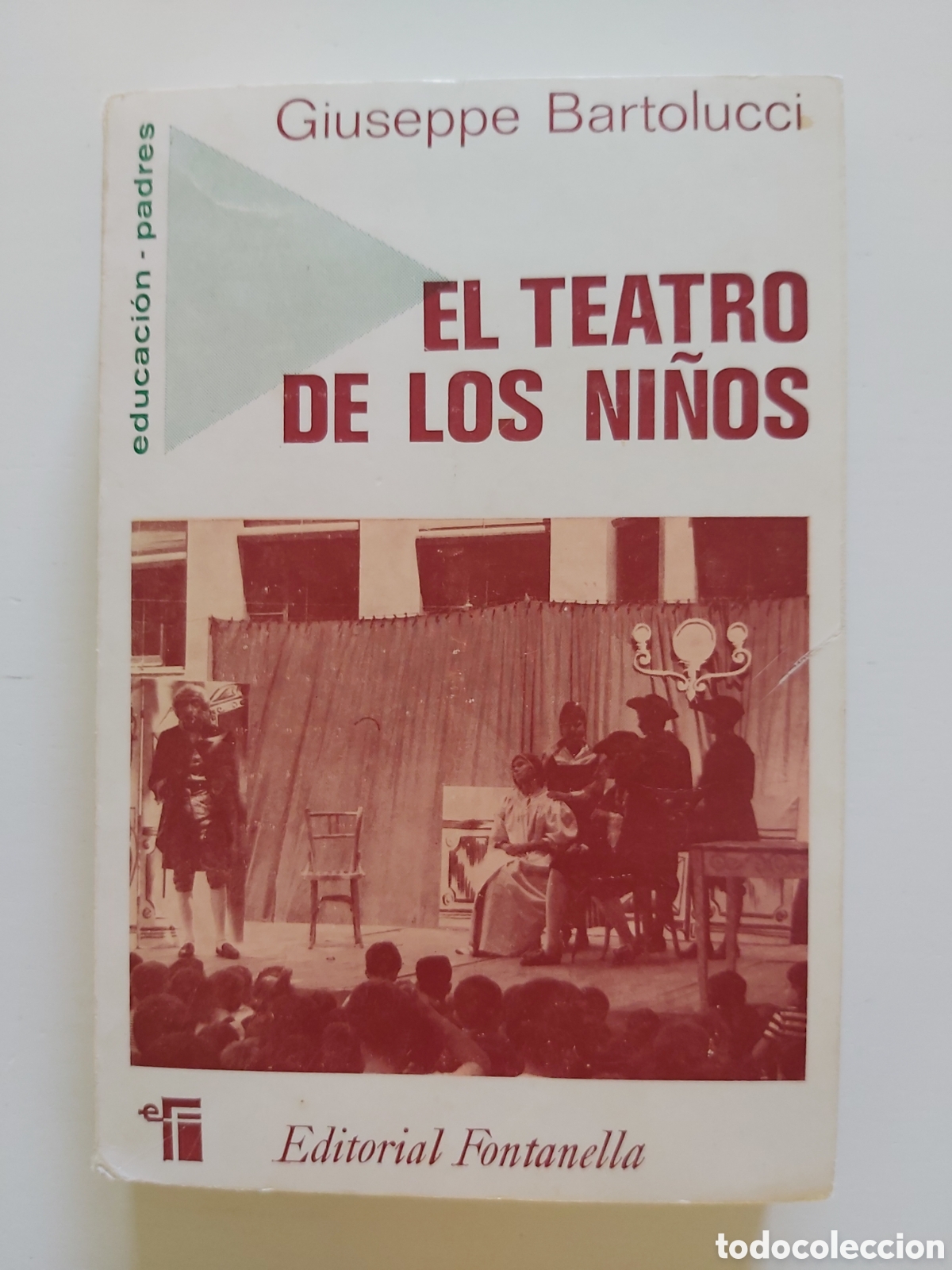Libros de segunda mano: Libro El teatro de los ni&ntilde;os. Autor Giuseppe Bartolucci - Foto 1