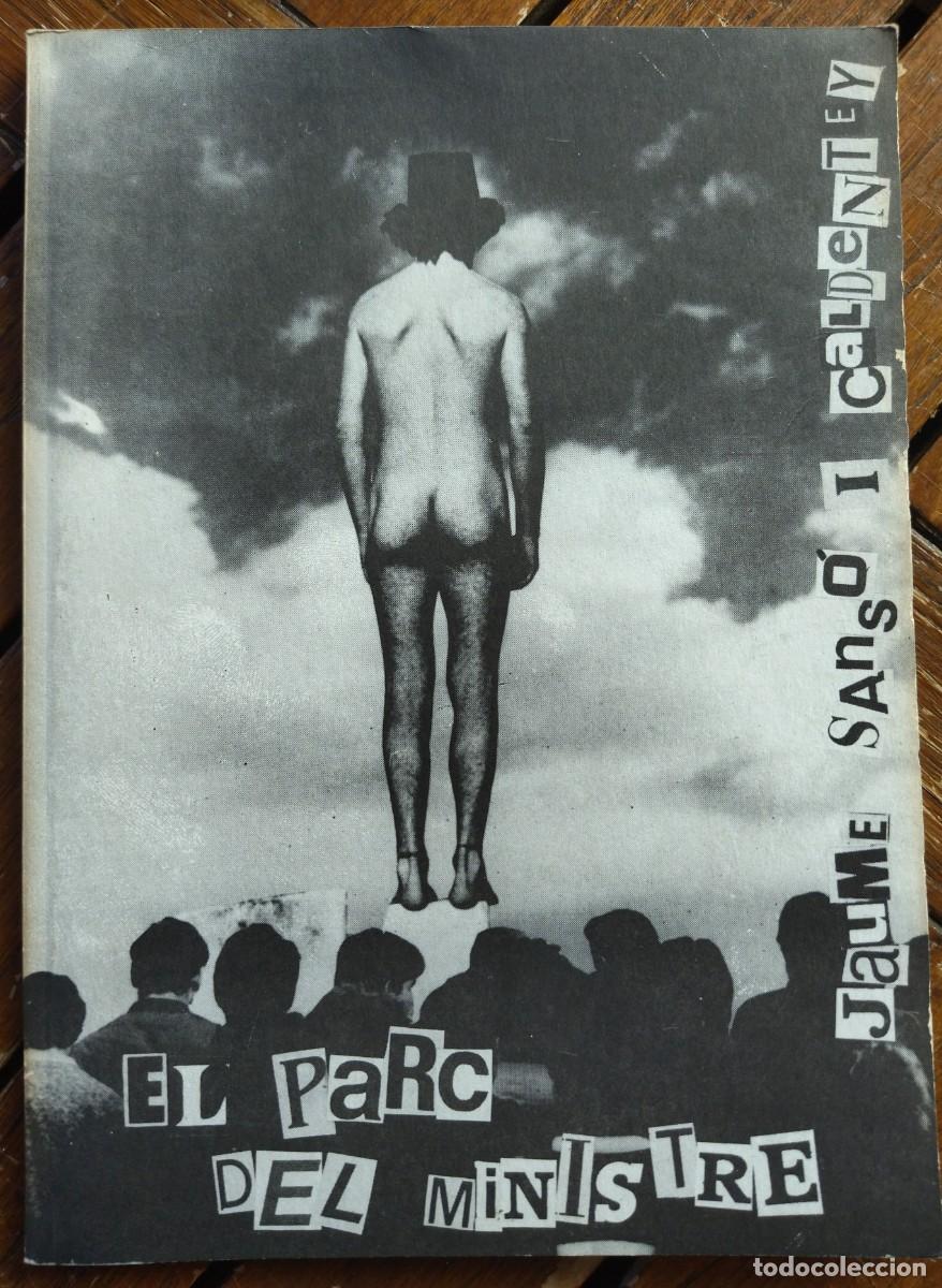 Livres d'occasion: EL PARC DEL MINISTRE. JAUME SANS&Oacute; I CALDENTEY. OCB. VILLAFRANCA. MALLORCA, 1988.
