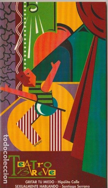 Libros de segunda mano: * TEATRO BREVE REQUENA * Gritar tu miedo; Sexualmente hablando.