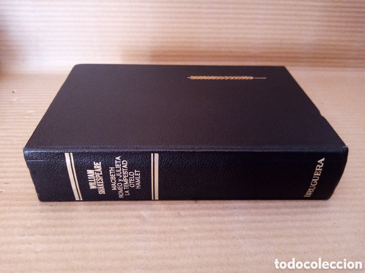 Libri di seconda mano: -William Shakespeare- Macbeth, Romeo y Julieta, La tempestad, Otelo, Hamlet.