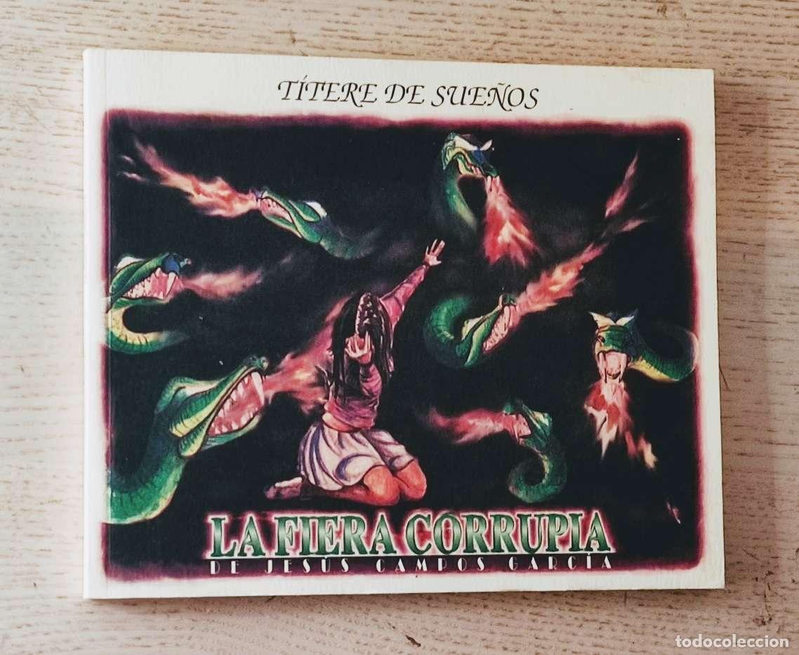 Libri di seconda mano: T&iacute;tere de Sue&ntilde;os: LA FIERA CORRUPIA - CAMPOS GARC&Iacute;A, Jes&uacute;s (autor, director y escen&oacute;grafo)