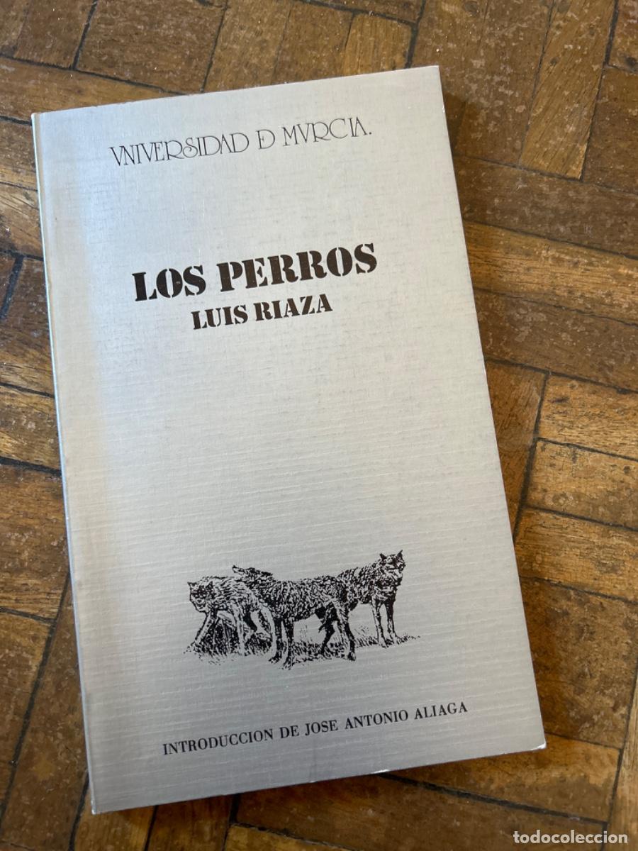 Libros de segunda mano: Los perros - Luis Riaza - Foto 1