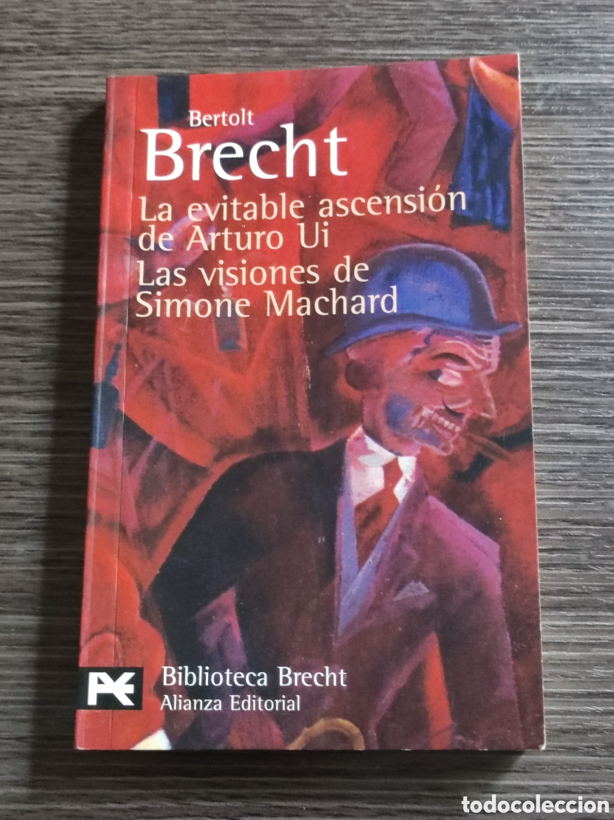 Libros de segunda mano: La evitable ascensi&oacute;n de Arturo Ui Las visiones de Simone Machard Bertold Brecht