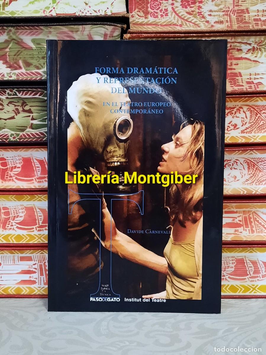 Second hand books: FORMA DRAMATICA Y REPRESENTACION DEL MUNDO . En el teatro europeo contempor&aacute;neo .