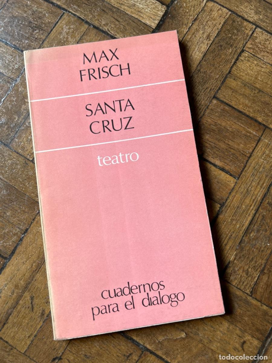 Libros de segunda mano: Santa Cruz - Max Frisch - Foto 1