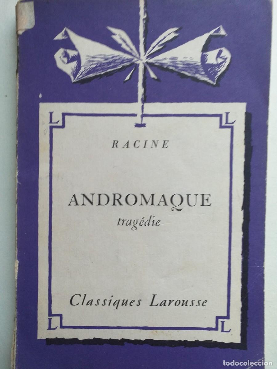 Livros em segunda m&atilde;o: Andromaque trag&eacute;die Racine