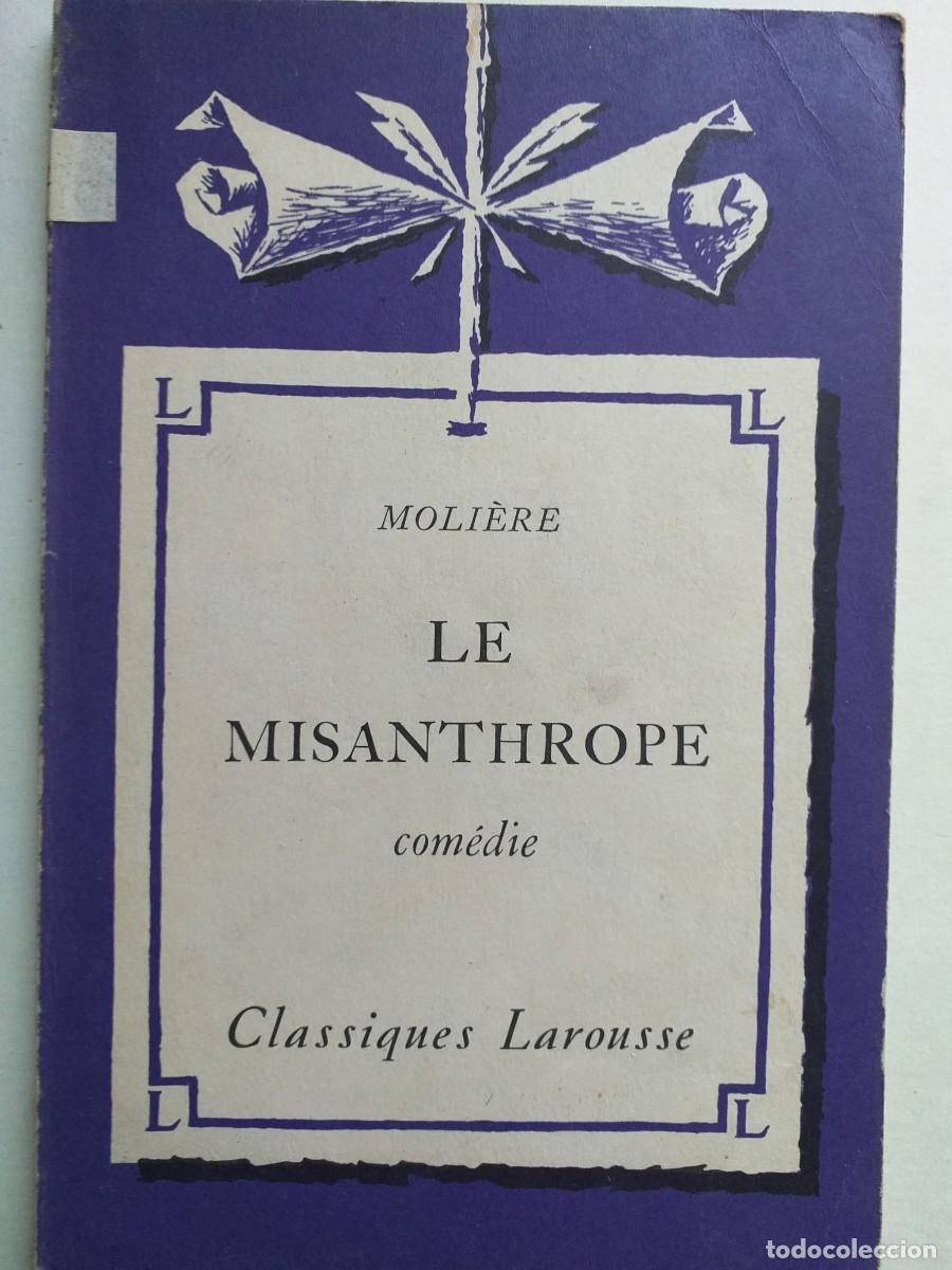 Livros em segunda m&atilde;o: le misanthrope com&eacute;die Moli&egrave;re