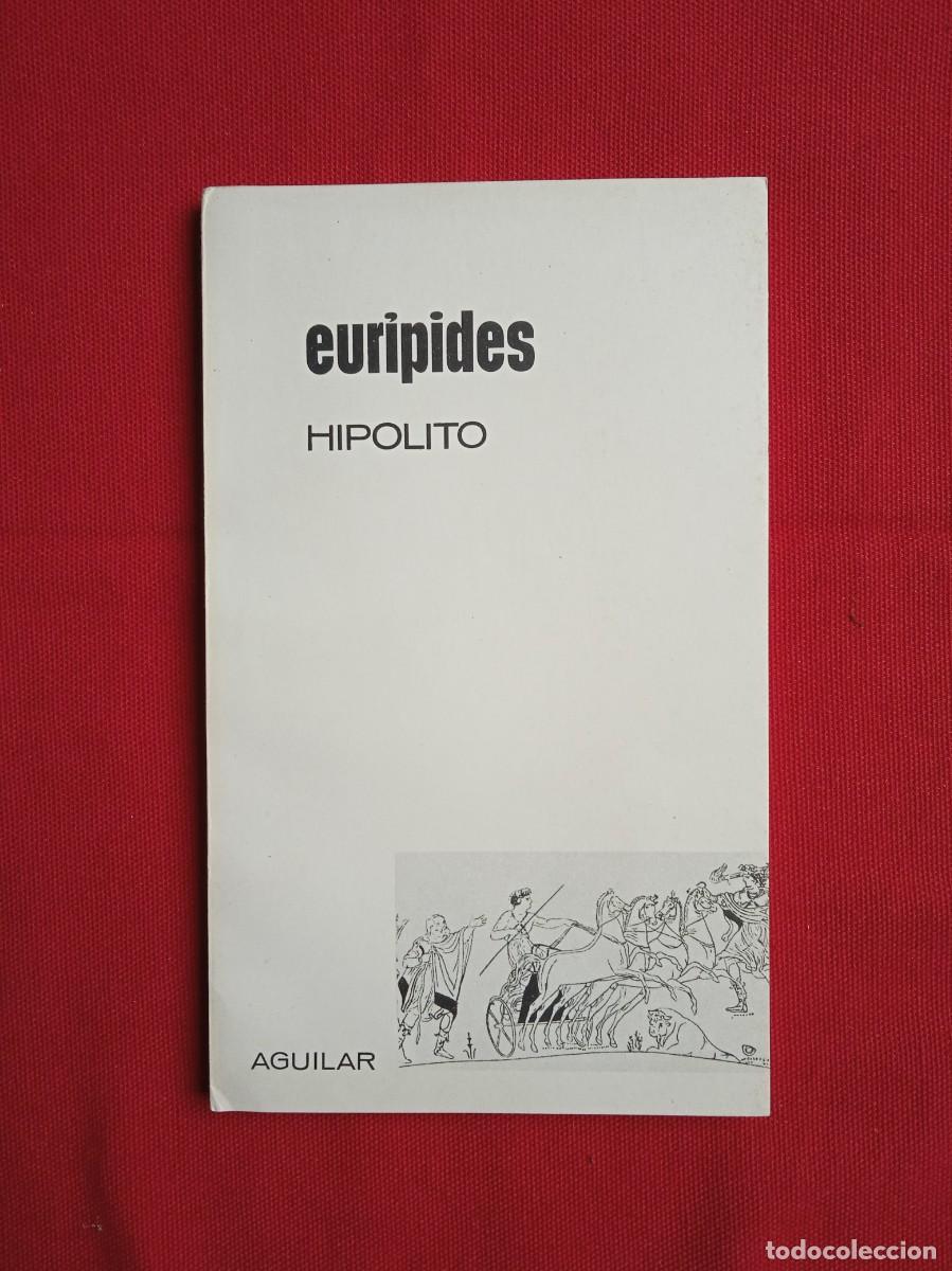 Libros de segunda mano: EUR&Iacute;PIDES - HIP&Oacute;LITO - Foto 1
